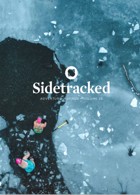 Sidetracked Magazine Issue  