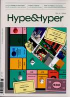 Hype And Hyper Magazine Issue NO 6