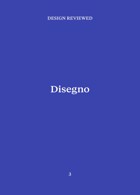 Disegno Magazine Issue  Design Review 3