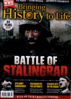 Bringing History To Life Magazine Issue NO 73