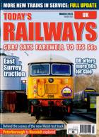 Todays Railways Uk Magazine Issue MAR 23