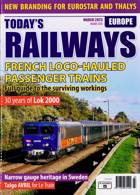 Todays Railways Europe Magazine Issue MAR 23