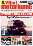 What Motorhome Magazine Issue APR 23