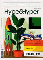 Hype And Hyper Magazine Issue NO 7