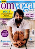 Om Yoga Lifestyle Magazine Issue APR 23