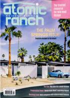 Atomic Ranch Magazine Issue 02
