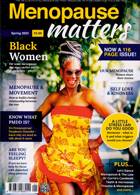 Menopause Matters Magazine Issue SPRING