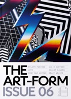 The Art Form - Issue 6 Felipe Pantone Cover Magazine Issue 6 FELIPE PAN 