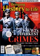 Bringing History To Life Magazine Issue NO 77