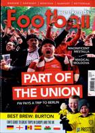 Football Weekends Magazine Issue MAY 23