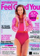 Woman Home Feel Good You Magazine Issue JUN 23