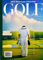 Golf Magazine Usa Magazine Issue APR 23