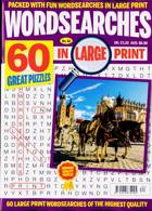 Wordsearches In Large Print Magazine Issue NO 62