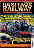 Heritage Railway Magazine Issue NO 306