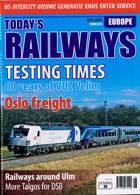 Todays Railways Europe Magazine Issue JUN 23