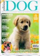 Edition Dog Magazine Issue NO 58