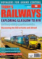 Todays Railways Uk Magazine Issue AUG 23