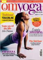 Om Yoga Lifestyle Magazine Issue AUG 23