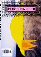 Plastikcomb Magazine Issue 06