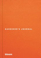New Bloom Gardener's Journal Magazine Issue GARDENS JOURNAL REFR