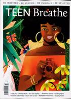 Teen Breathe Magazine Issue NO 43