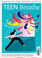 Teen Breathe Magazine Issue NO 44