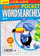 Everyday Pocket Wordsearch Magazine Issue NO 111