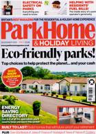 Park Home & Holiday Caravan Magazine Issue NOV 23