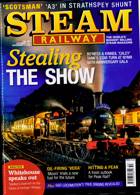 Steam Railway Magazine Issue NO 550