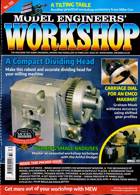 Model Engineers Workshop Magazine Issue NO 332