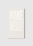 Hole & Corner 24 Make Well - Hemp Magazine Issue HEMP 