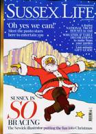 Sussex Life - County West Magazine Issue DEC 23
