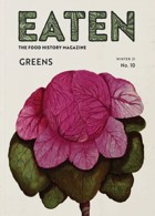 Eaten Magazine Issue 10: Greens