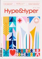 Hype And Hyper Magazine Issue NO 10