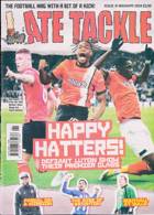 Late Tackle Magazine Issue NO 91