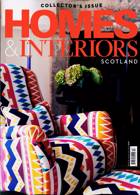 Homes And Interiors Scotland Magazine Issue NO 153