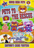 Pets To The Rescue Magazine Issue ONE SHOT