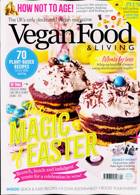Vegan Food And Living Magazine Issue MAR 24
