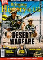 Bringing History To Life Magazine Issue NO 86