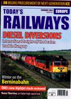 Todays Railways Europe Magazine Issue FEB 24