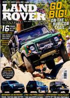 Land Rover Monthly Magazine Issue APR 24