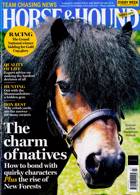 Horse And Hound Magazine Issue 15/02/2024