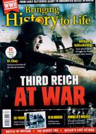 Bringing History To Life Magazine Issue NO 87