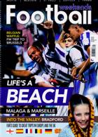 Football Weekends Magazine Issue APR 24