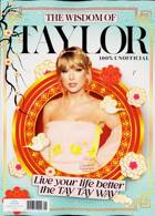 Wisdom Of Taylor Magazine Issue ONE SHOT