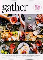 Gather Magazine Issue NO 1