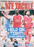 Late Tackle Magazine Issue NO 92