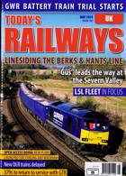 Todays Railways Uk Magazine Issue MAY 24