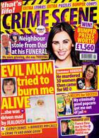Thats Life Crime Scene Magazine Issue NO 5