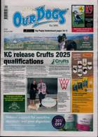 Our Dogs Magazine Issue 26/04/2024